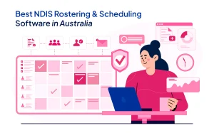 RotaWiz NDIS rostering and scheduling software for Australian disability support providers